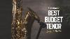 Best Budget Tenor Saxophone Jean Paul Ts 400 Review