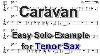 Caravan Easy Solo Example For Tenor Sax