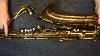 Repairman S Overview Conn 10m Tenor Saxophone